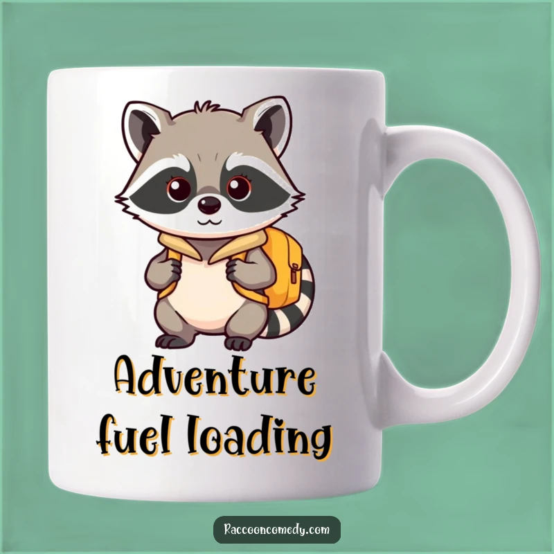 Funny Kawaii Raccoon Adventure Mug - Ready for Fun, Perfect Funny Gift for Explorers