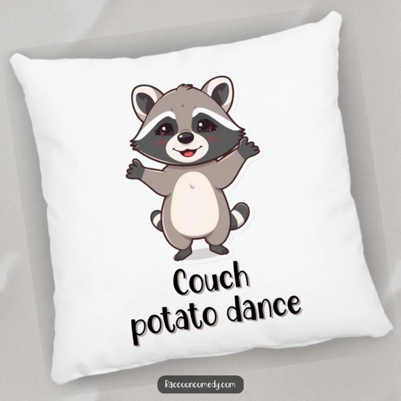 Funny pillow showcasing a happy raccoon doing a little dance with its paws up, perfect for comfort and humor.