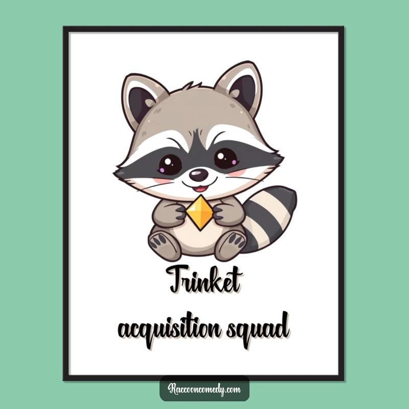 Funny Kawaii Raccoon Mischief Digital Art - Shiny Trinket, Instant Funny Gift