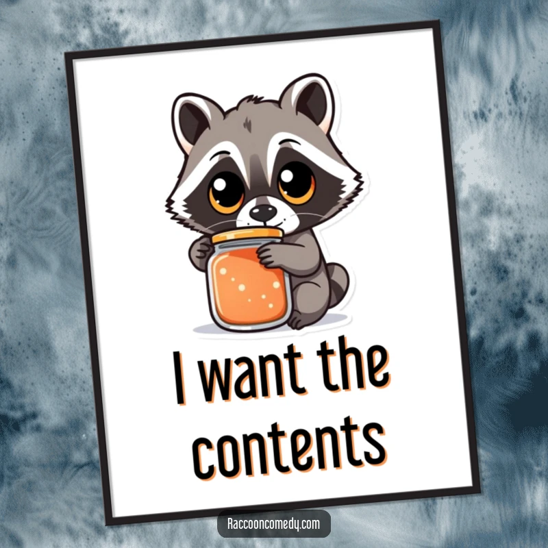 Funny raccoon digital art print showing a creature with large eyes trying to open a jar, embodying humorous determination and persistence.