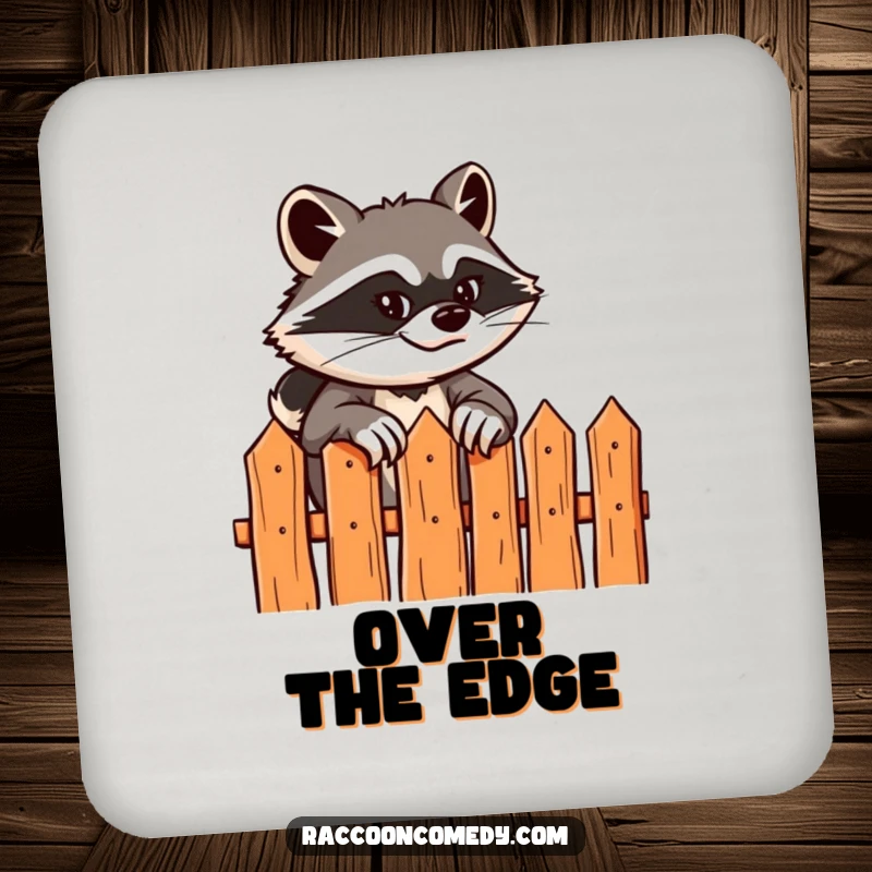 Funny drink coaster showing a sly raccoon scaling a fence, offering surface protection with a touch of humorous adventure.