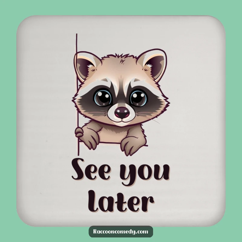 Funny Raccoon Peeking Coaster: Protect Surfaces with Curious Charm