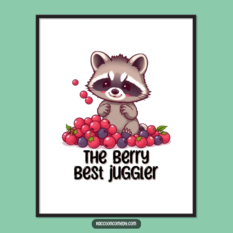 Funny Raccoon Berry Juggling Poster: Adorn Your Walls with Cute and Playful Art