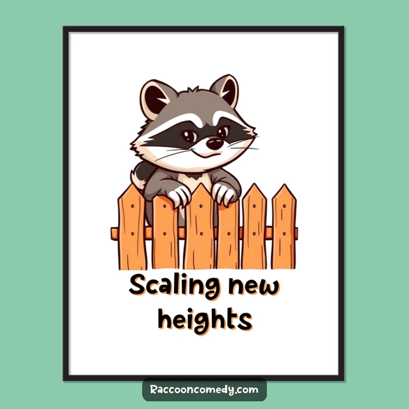 Funny Raccoon Poster: Sly Grinning Scaler Art, Humorous Wall Decor Funny Gift