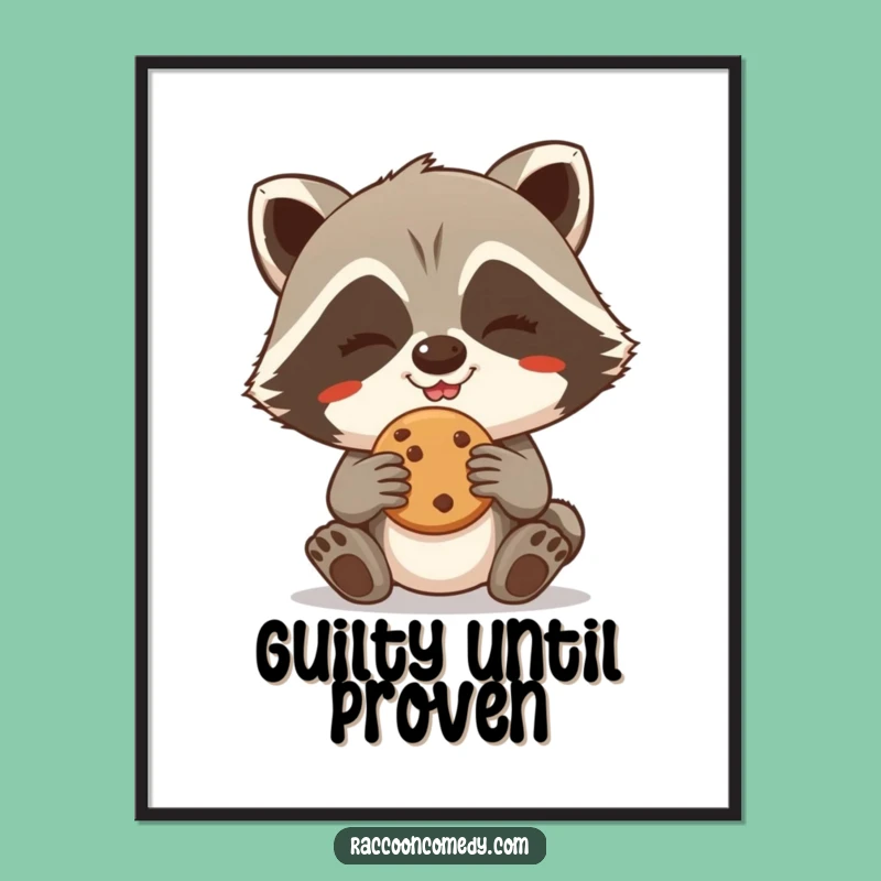 Funny Giggling Raccoon Cookie Steal Poster - Mischievous Wall Art Gift