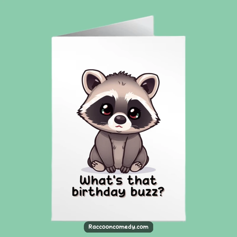 Free Printable Birthday Card: Curious Kawaii Raccoon Listens
