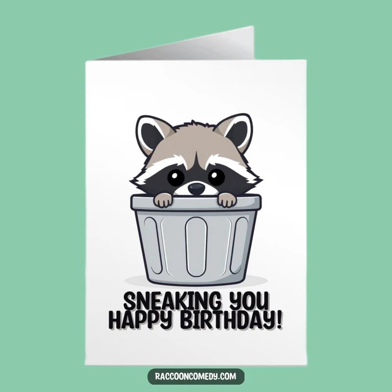 Free Printable Birthday Card: Trash Bin Raccoon Funny Downloadable Gift