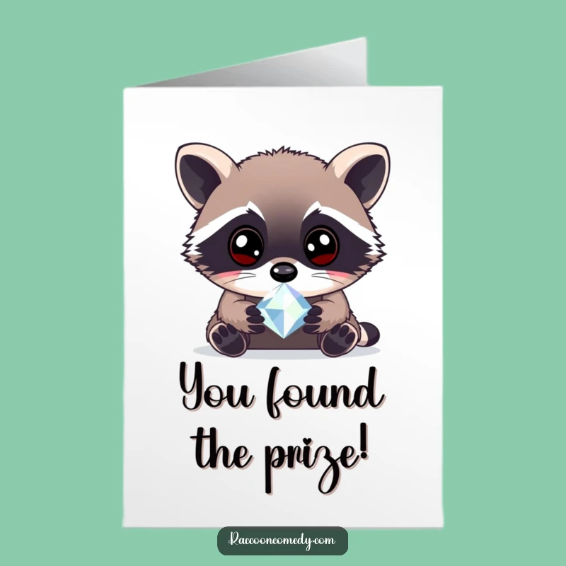 Free Printable Congratulations Card: Raccoon Gem Curiosity Funny Downloadable