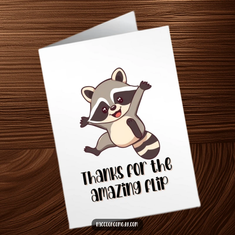 Funny Free Printable Thank You Card: A raccoon smiling as it performs a nimble acrobatic flip, a fun token of thanks.