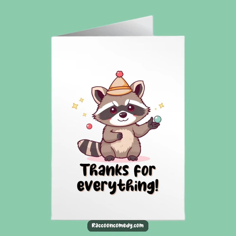 Free Printable Thank You Card: Juggling Raccoon Thankful Funny Gift