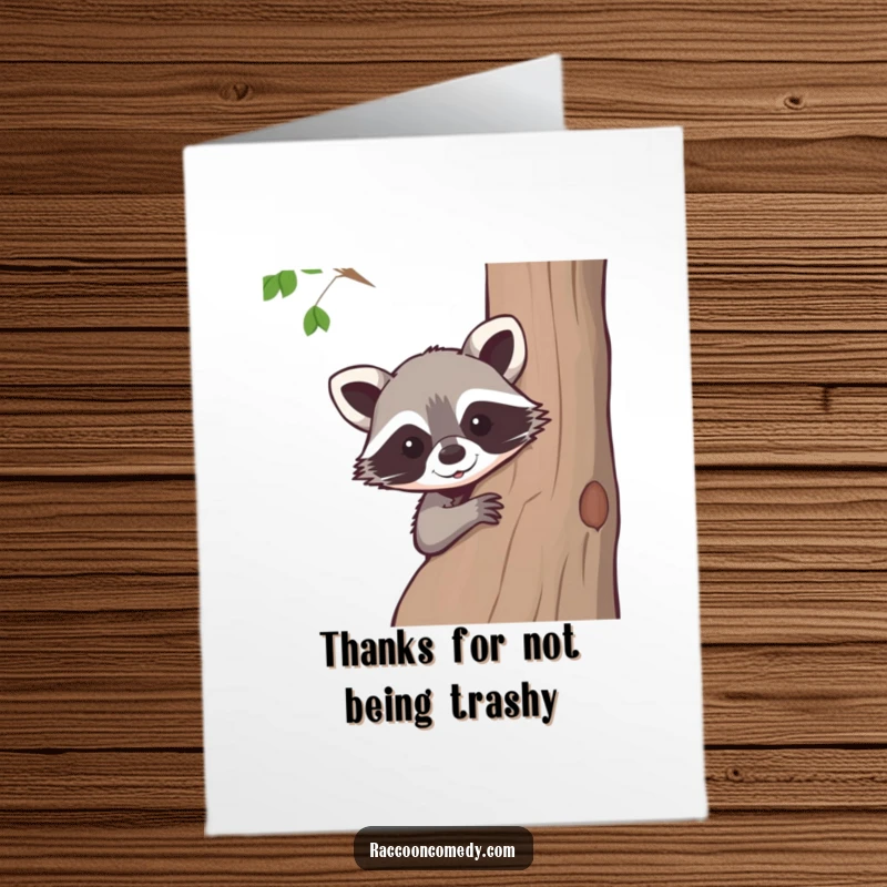 Funny Free Printable Thank You Card: A cute raccoon peeks out, expressing heartfelt thanks with a grin.
