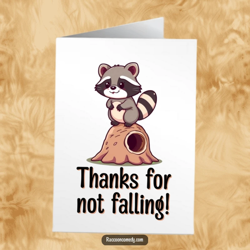 Funny Free Printable Thank You Card: A kawaii raccoon balances precariously on a log with a happy wobble.