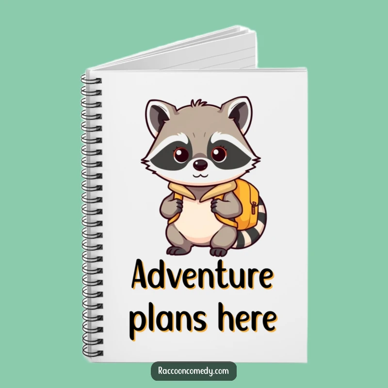 Funny Kawaii Raccoon Adventure Notebook - Journal Your Journeys, Perfect Funny Gift