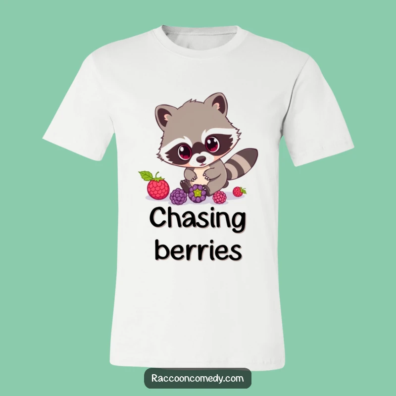 Funny Raccoon T-Shirt: Wide-Eyed Berry Chase, Adorable Humor, Perfect Funny Gift