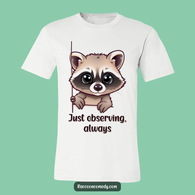 Funny Raccoon Peeking T-Shirt: Show Your Curious Side
